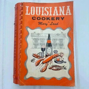 Mary Lands Louisiana Cookery Spiral Bound 1972 3rd edition southern creole